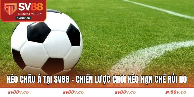 Kèo châu Á